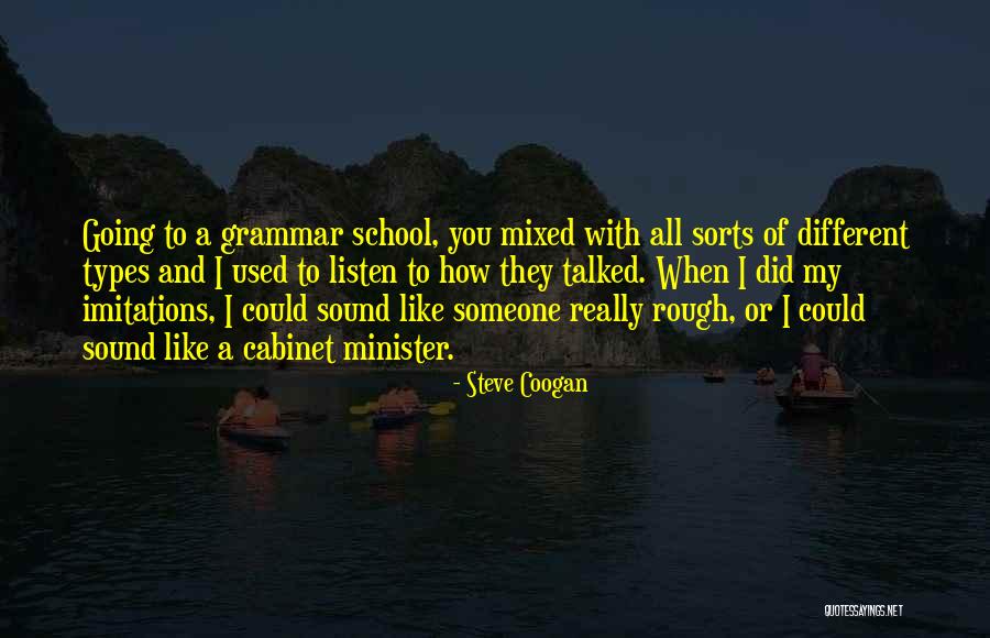 Coogan Quotes By Steve Coogan Coogan Quotes By Steve Coogan