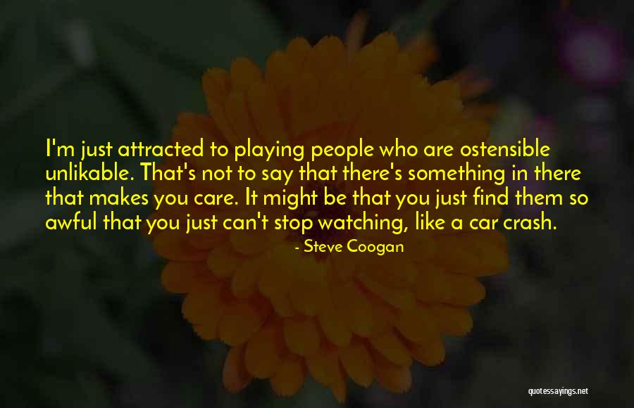 Coogan Quotes By Steve Coogan Coogan Quotes By Steve Coogan