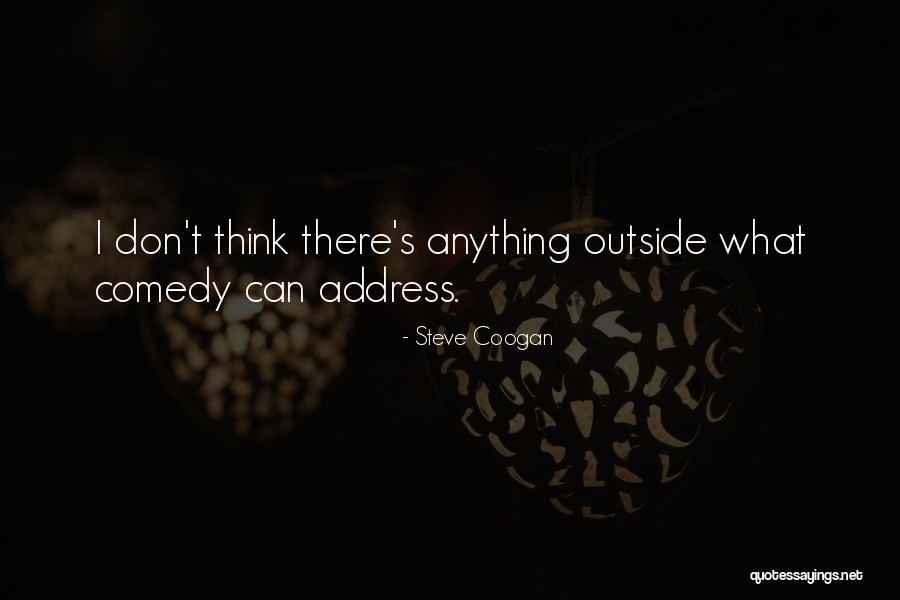 Coogan Quotes By Steve Coogan Coogan Quotes By Steve Coogan