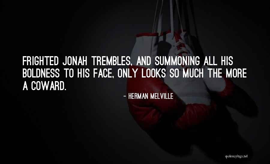 Coogans Bluff Quotes By Herman Melville Coogans Bluff Quotes By Herman Melville