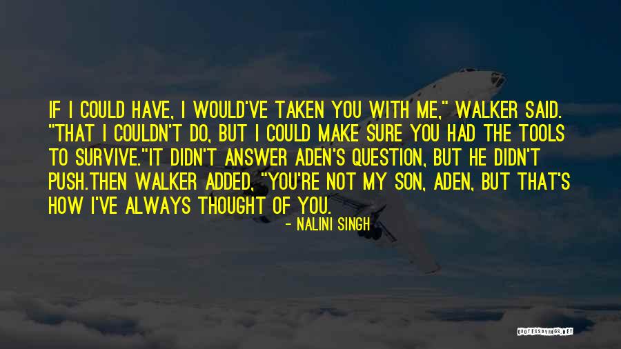 Coogans Bluff Quotes By Nalini Singh Coogans Bluff Quotes By Nalini Singh