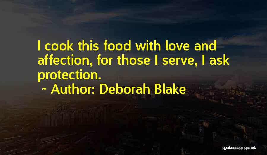 Cook And Love Quotes By Deborah Blake