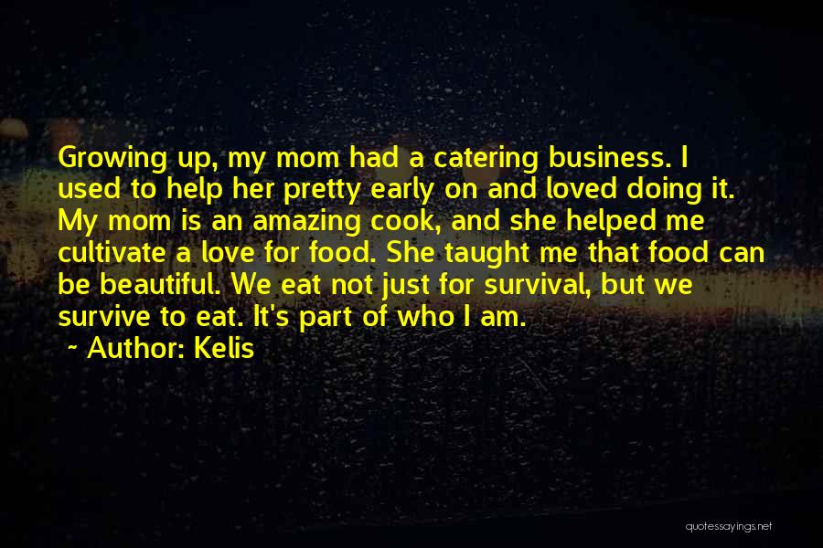 Cook And Love Quotes By Kelis