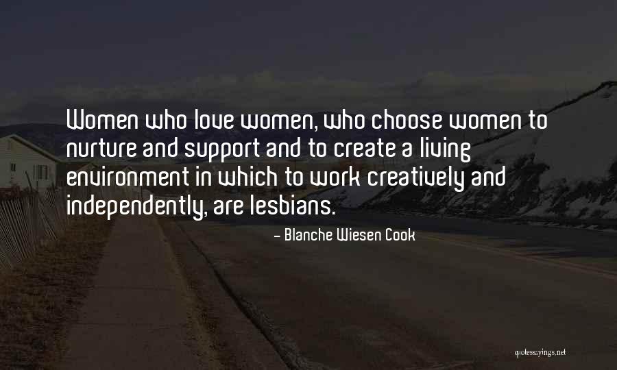 Cook And Nurture Quotes By Blanche Wiesen Cook Cook And Nurture Quotes By Blanche Wiesen Cook