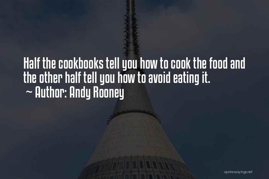 Cook Food Quotes By Andy Rooney