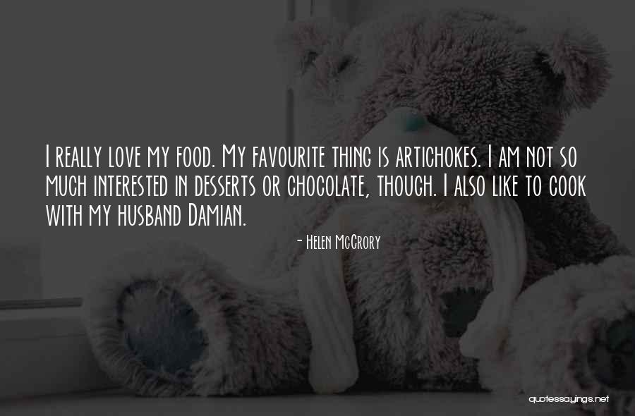 Cook With Love Quotes By Helen McCrory Cook With Love Quotes By Helen McCrory