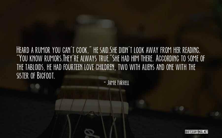Cook With Love Quotes By Jamie Farrell Cook With Love Quotes By Jamie Farrell