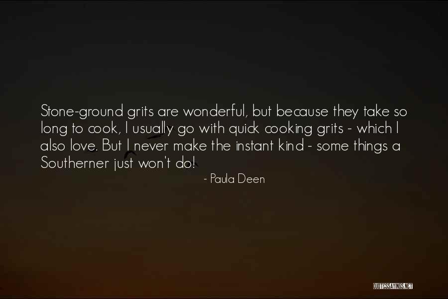 Cook With Love Quotes By Paula Deen Cook With Love Quotes By Paula Deen