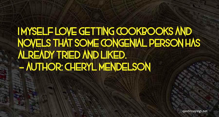 Cookbooks Quotes By Cheryl Mendelson