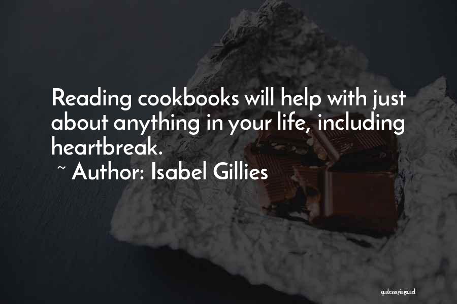 Cookbooks Quotes By Isabel Gillies