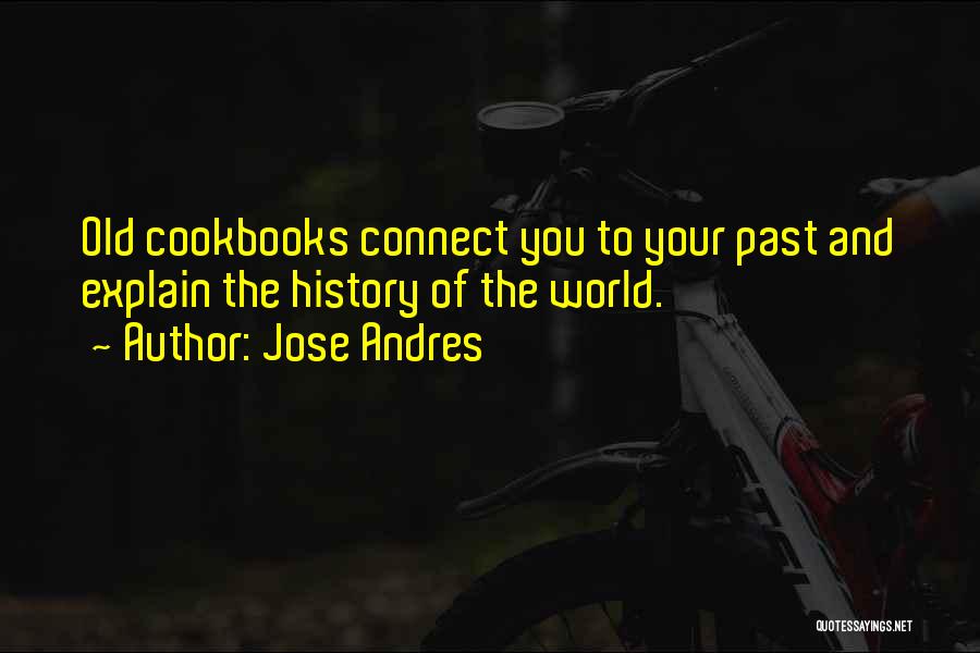 Cookbooks Quotes By Jose Andres