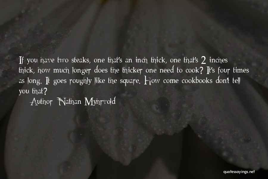 Cookbooks Quotes By Nathan Myhrvold