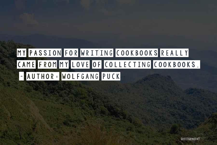 Cookbooks Quotes By Wolfgang Puck