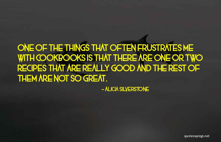Cookbooks The Quotes By Alicia Silverstone Cookbooks The Quotes By Alicia Silverstone