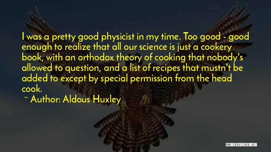 Cookery Book Quotes By Aldous Huxley