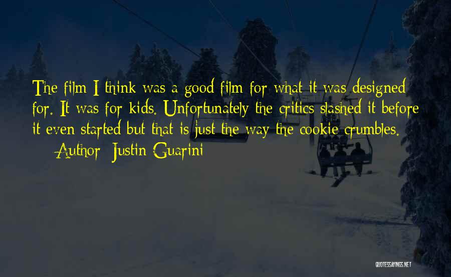 Cookie Crumbles Quotes By Justin Guarini