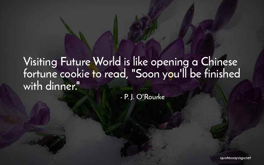Cookie Funny Quotes By P. J. O'Rourke Cookie Funny Quotes By P. J. O'Rourke