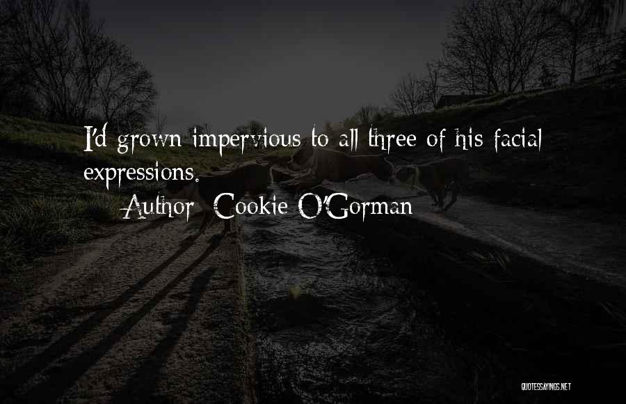 Cookie O'Gorman Quotes 809831