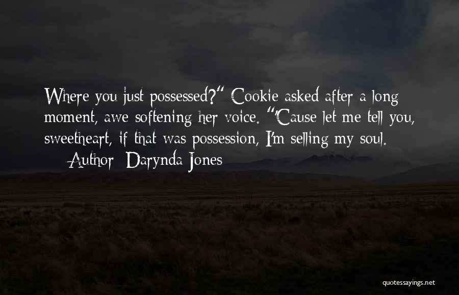 Cookie Quotes By Darynda Jones