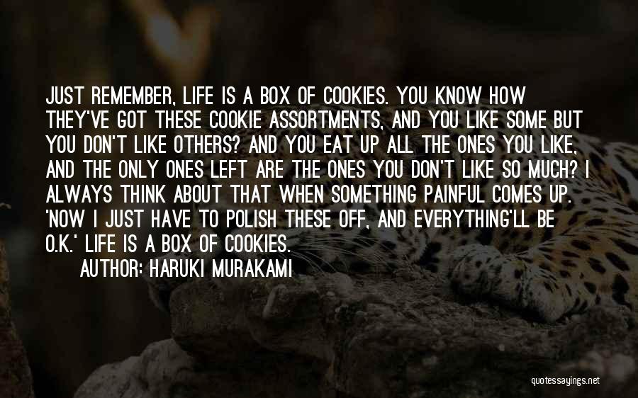 Cookie Quotes By Haruki Murakami