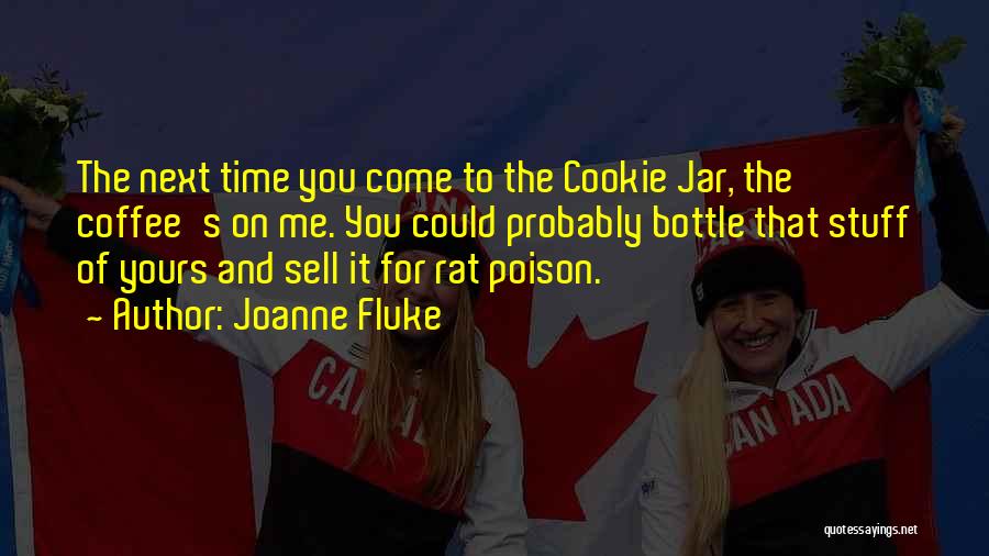 Cookie Quotes By Joanne Fluke