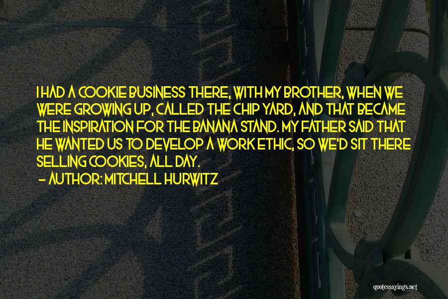 Cookie Quotes By Mitchell Hurwitz