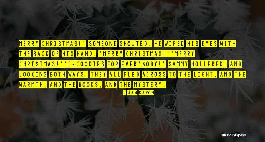 Cookies And Christmas Quotes By Jan Karon Cookies And Christmas Quotes By Jan Karon