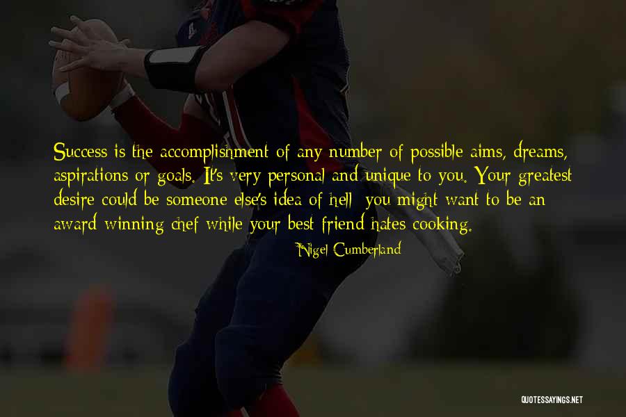 Cooking And Business Quotes By Nigel Cumberland Cooking And Business Quotes By Nigel Cumberland