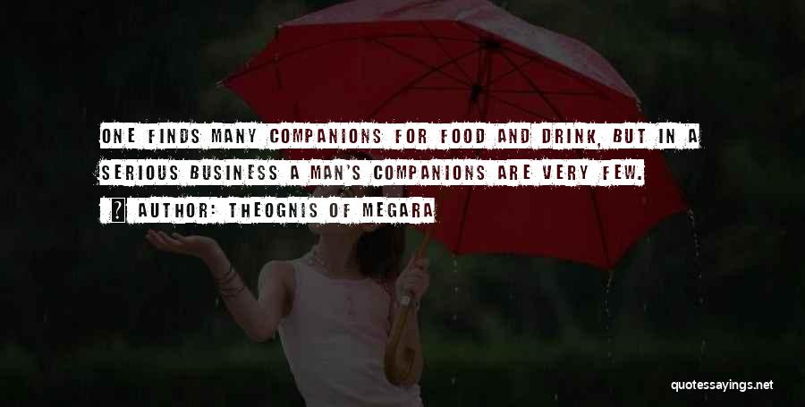 Cooking And Business Quotes By Theognis Of Megara
