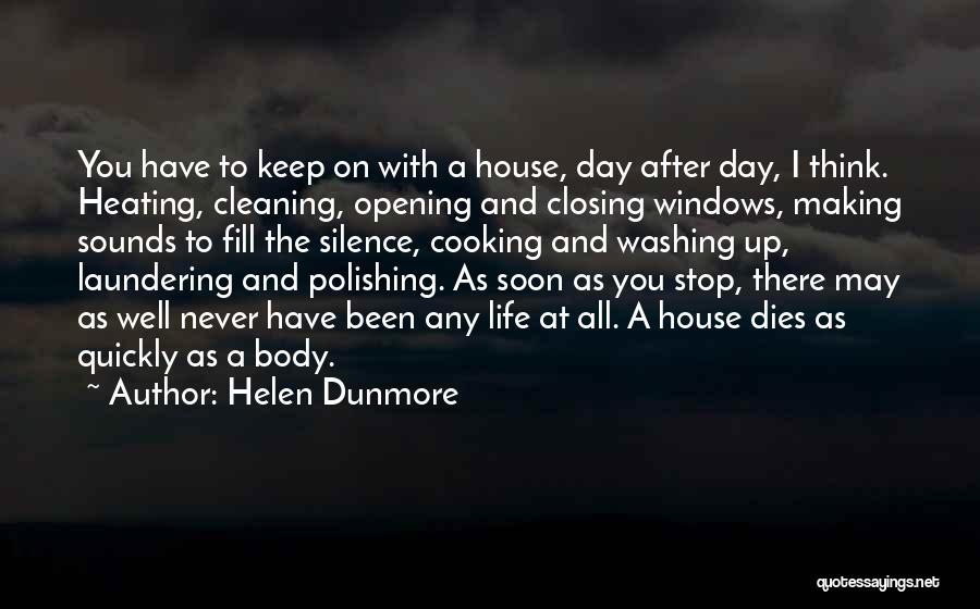 Cooking And Cleaning Quotes By Helen Dunmore