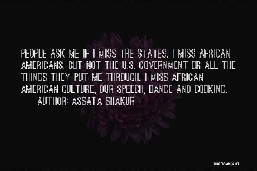 Cooking And Culture Quotes By Assata Shakur