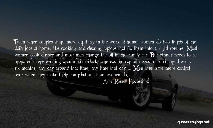 Cooking And Family Quotes By Arlie Russell Hochschild Cooking And Family Quotes By Arlie Russell Hochschild