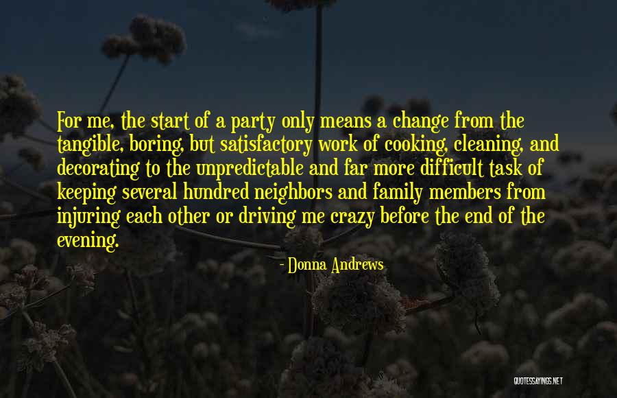 Cooking And Family Quotes By Donna Andrews Cooking And Family Quotes By Donna Andrews