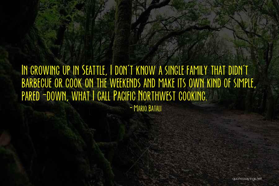 Cooking And Family Quotes By Mario Batali Cooking And Family Quotes By Mario Batali
