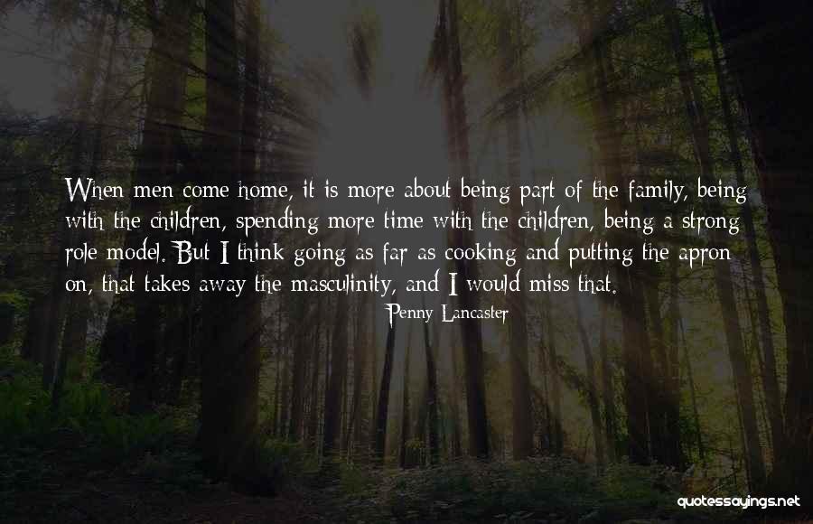 Cooking And Family Quotes By Penny Lancaster Cooking And Family Quotes By Penny Lancaster