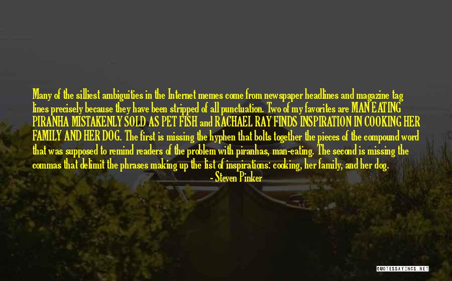 Cooking And Family Quotes By Steven Pinker Cooking And Family Quotes By Steven Pinker