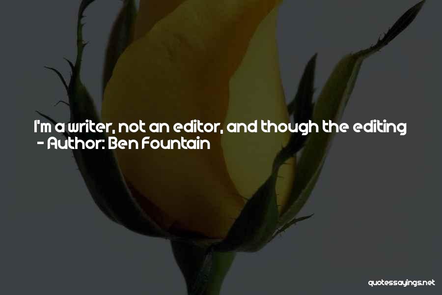 Cooking And Writing Quotes By Ben Fountain