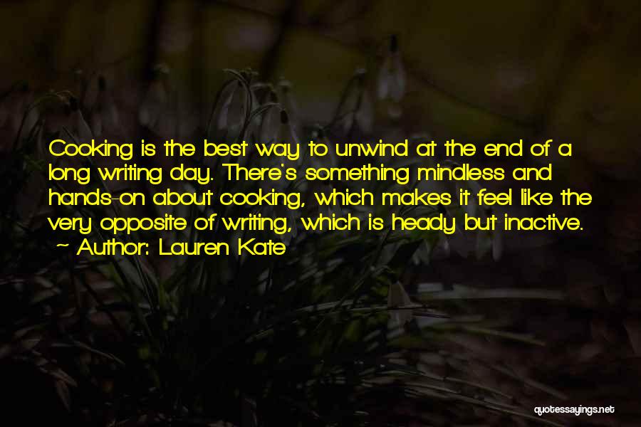 Cooking And Writing Quotes By Lauren Kate