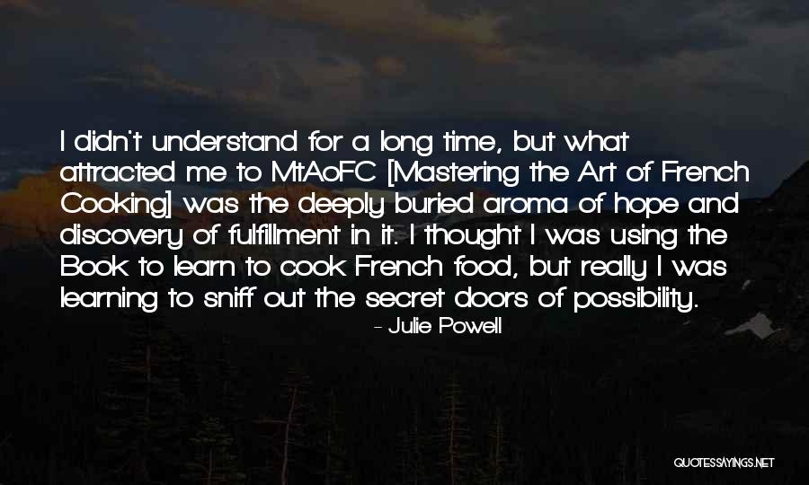 Cooking As Art Quotes By Julie Powell Cooking As Art Quotes By Julie Powell