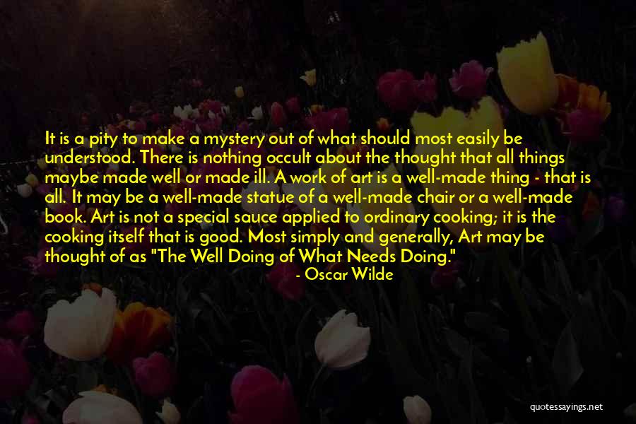 Cooking As Art Quotes By Oscar Wilde Cooking As Art Quotes By Oscar Wilde
