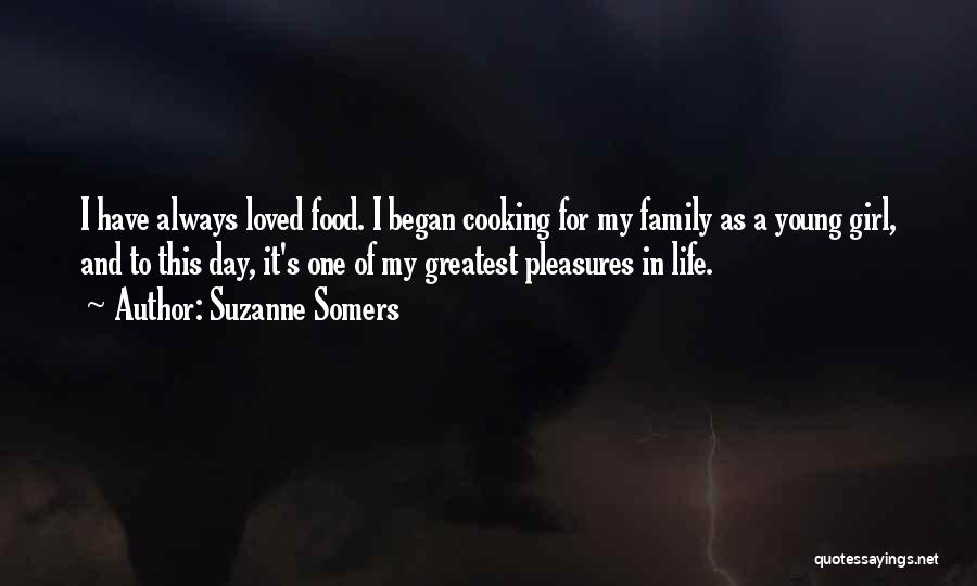 Cooking For Family Quotes By Suzanne Somers