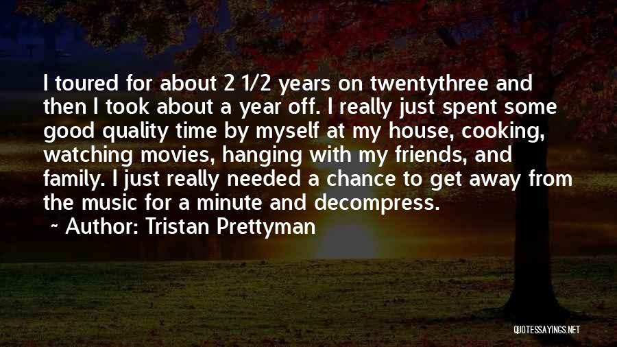 Cooking For Family Quotes By Tristan Prettyman