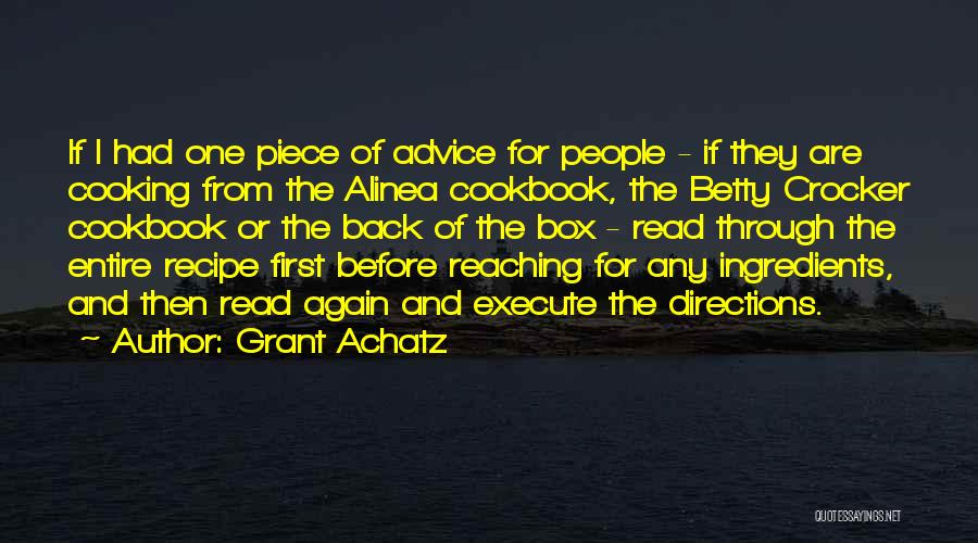 Cooking For One Quotes By Grant Achatz