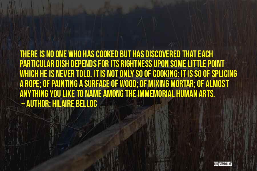 Cooking For One Quotes By Hilaire Belloc