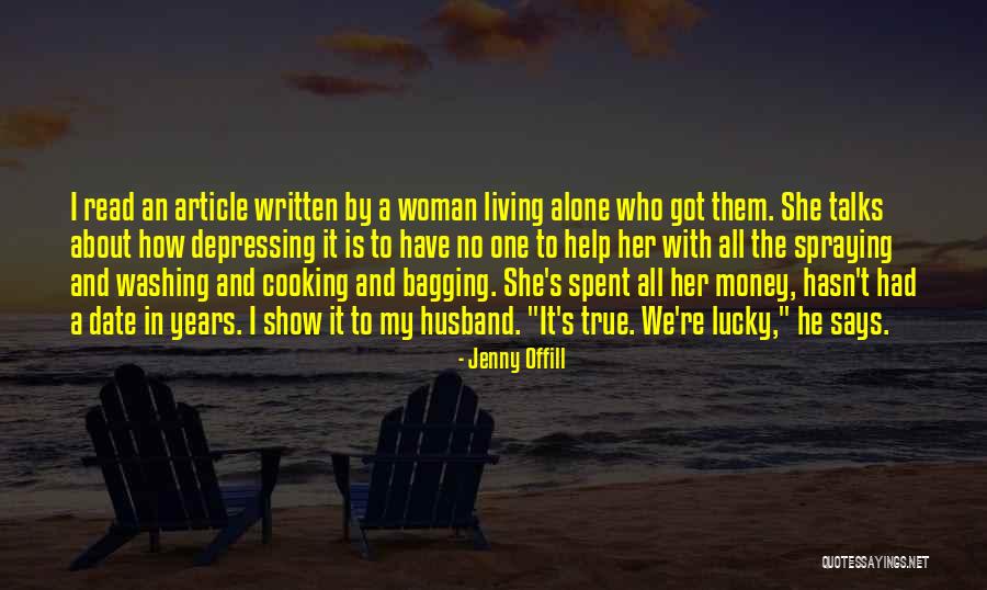 Cooking For Your Husband Quotes By Jenny Offill Cooking For Your Husband Quotes By Jenny Offill