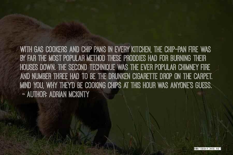 Cooking Kitchen Quotes By Adrian McKinty