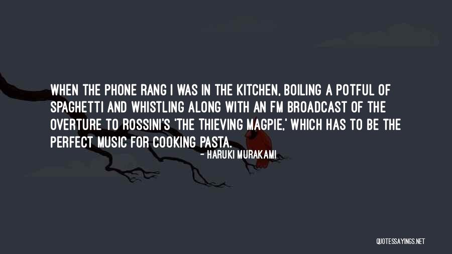 Cooking Kitchen Quotes By Haruki Murakami