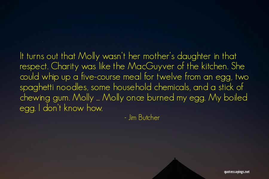 Cooking Kitchen Quotes By Jim Butcher