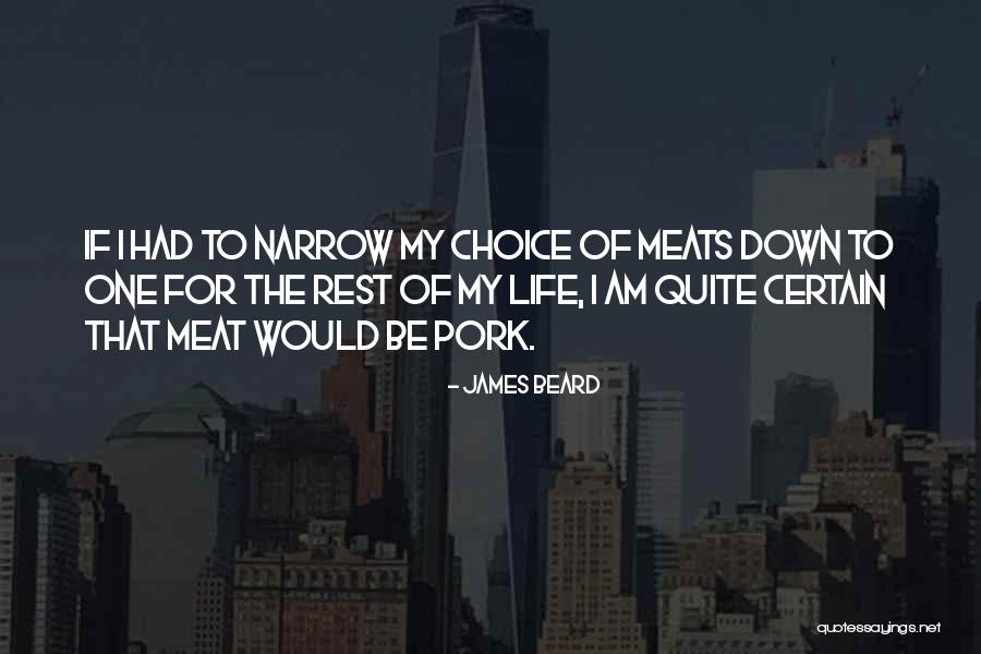 Cooking Of Meat Quotes By James Beard Cooking Of Meat Quotes By James Beard