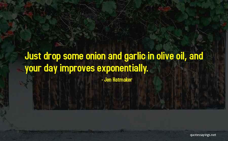 Cooking Oil Quotes By Jen Hatmaker Cooking Oil Quotes By Jen Hatmaker